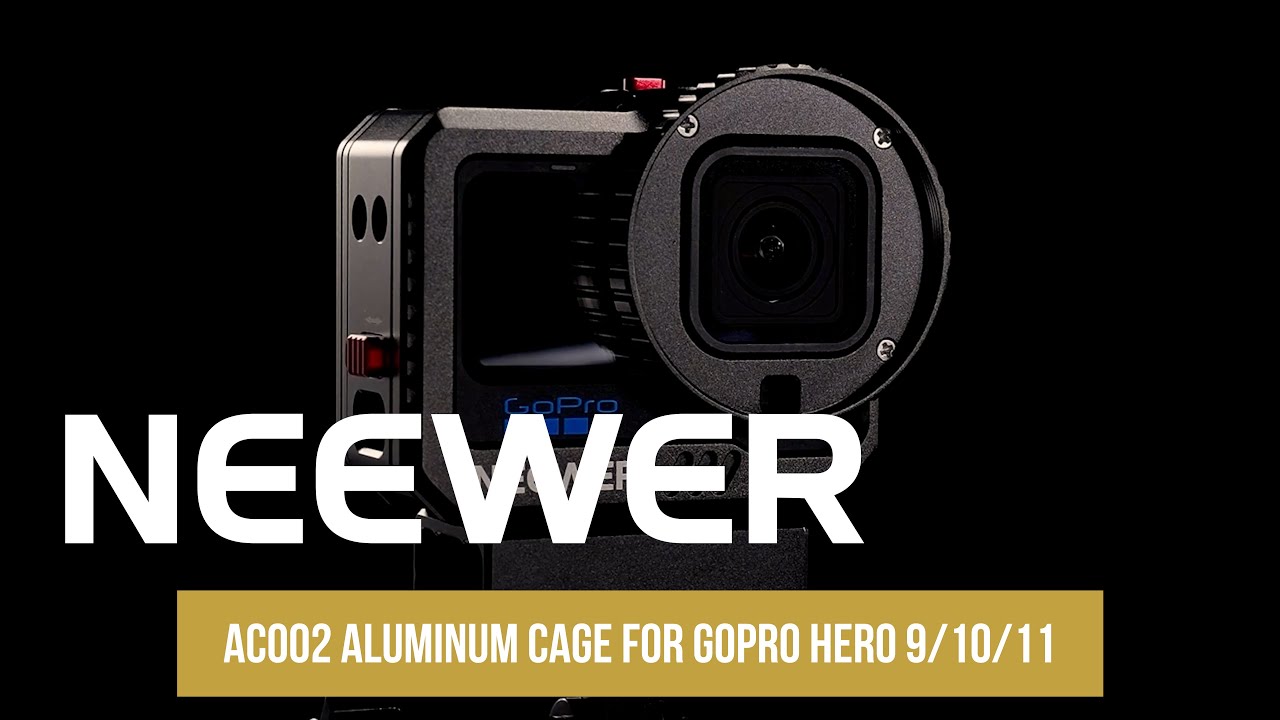 Introducing the Neewer AC002 ALUMINUM CAGE FOR GOPRO HERO 9/10/11 - YouTube