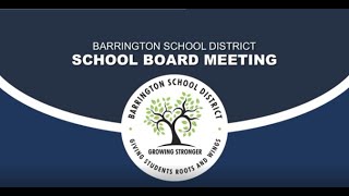 January 7, 2025 Barrington School Board Budget Hearing