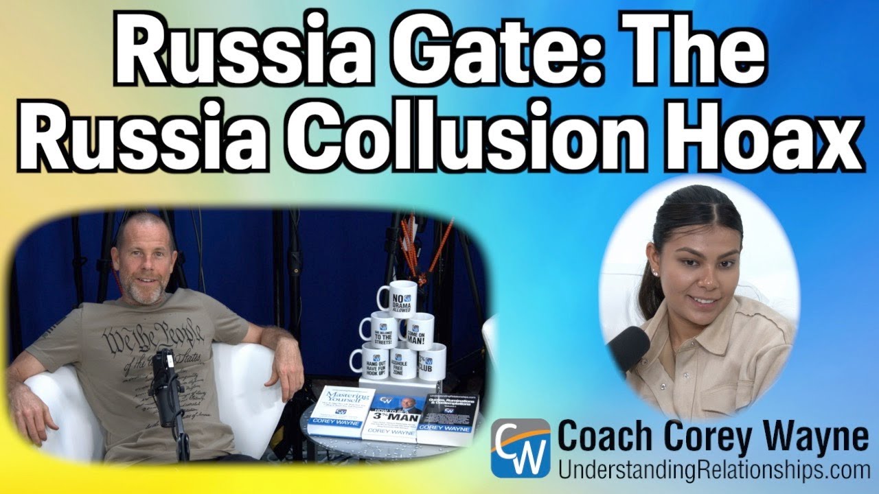 Russia Gate: The Russia Collusion Hoax