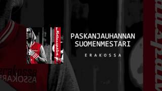 Erakossa - Paskanjauhannan suomenmestari chords