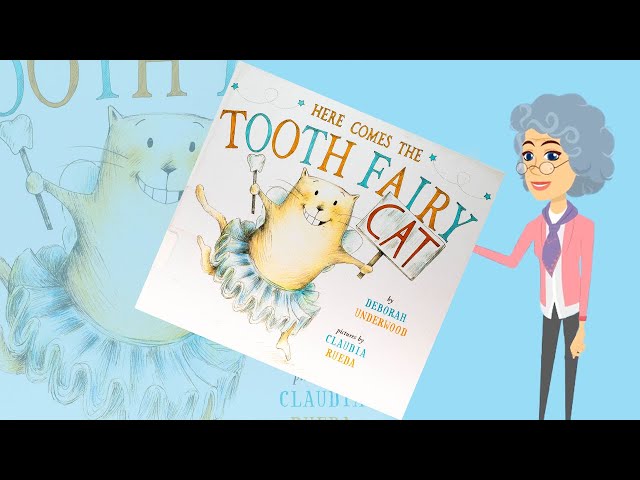 Read Along - Here Comes The Tooth Fairy Cat - YouTube