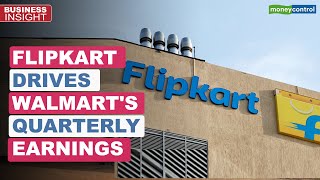 How Flipkart Drove Walmart's Impressive Q3 Earnings? | Business Insight