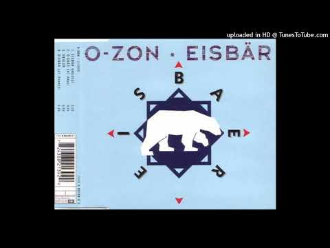 O-Zon - Eisbaer (Extended Rave)