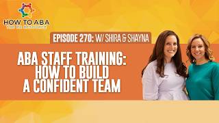 How to Train ABA Staff to Be More Confident and Independent