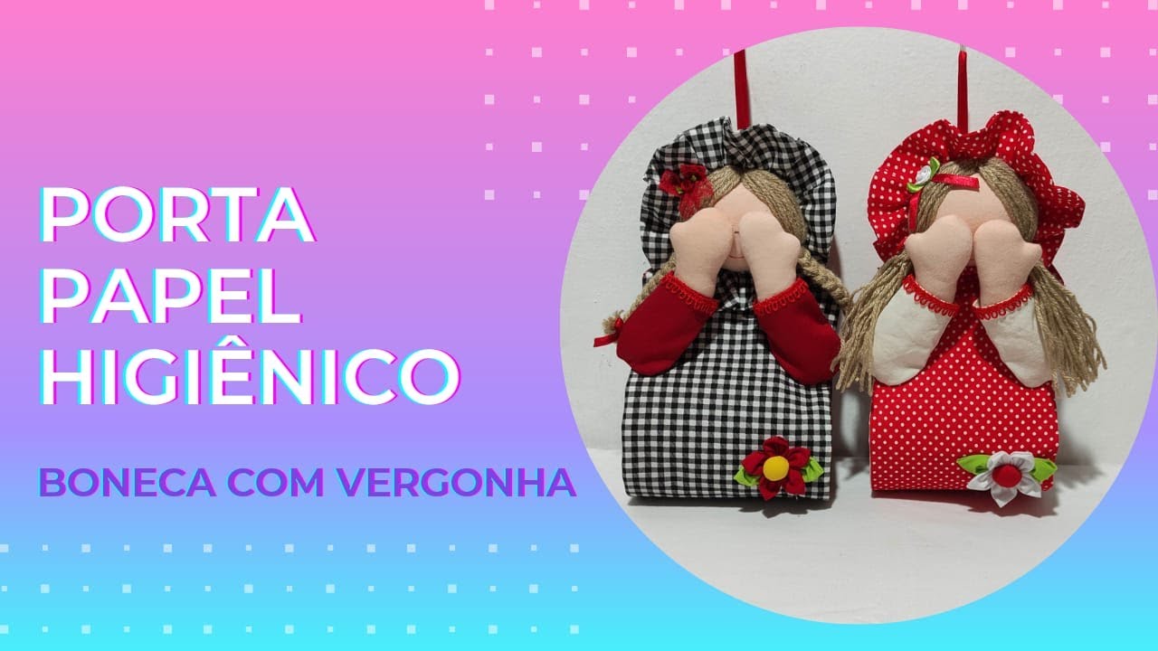 Boneca menina envergonhada, faça você mesmo, esse lindo porta papel higiênico!