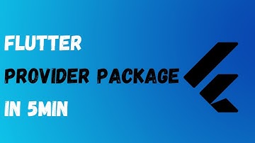 Flutter Provider Package in 5 min || Flutter Coolest Packages