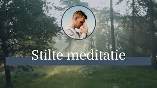 15 Minuten Stilte Meditatie Meditatie Met Muziek Rust En Ontspanning Door Stilte