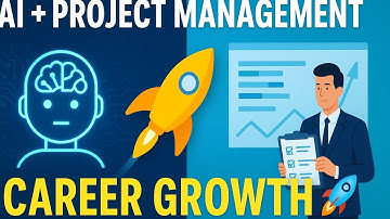AI + Project Management: The Secret to Future Career Growth