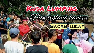 Kuda Lumping  [Padepokan Macan Lugay]