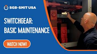 Switchgear Basic Maintenance