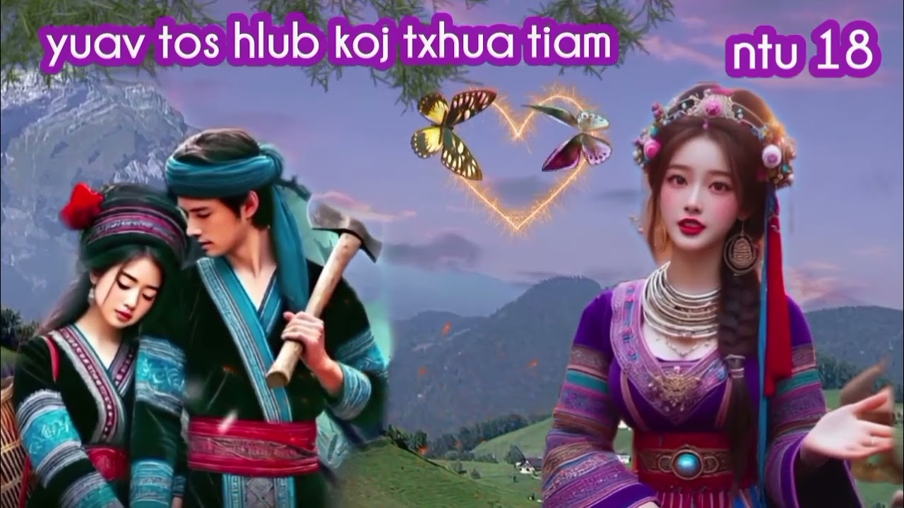 yuav tos hlub koj txhua tiam ntu 18