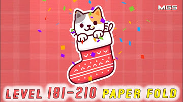 Paper Fold level 181 to level 210 | Casual Puzzle (iOS Android game)