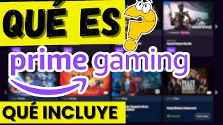 🎮 ¿Qué es Prime Gaming? | Cómo funciona el servicio gaming incluido en Amazon Prime