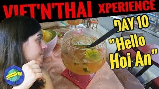 Day 10 Hello Hoi An Vietnthai Xperience