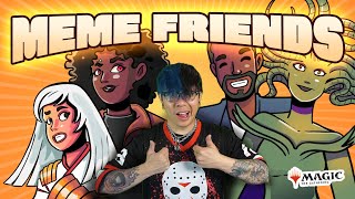 5C Super Meme Friends | Standard MTG Arena