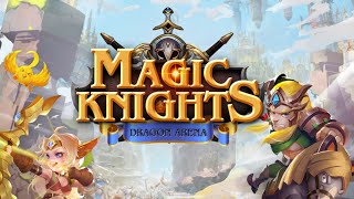 Magic Knights-Dragon Arena - Android Gameplay - Part2 screenshot 5