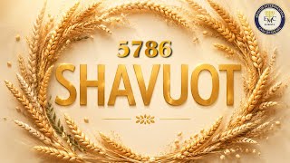 Gran Fiesta de Shavuot - 5786 - EMC SHALOM EUROPA
