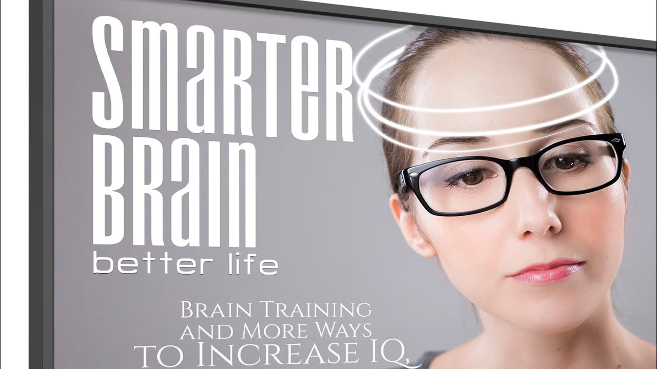 How To Train Your Brain In Smarter Ways 🆕🆓💯👍👌 - YouTube