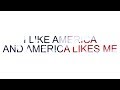 The 1975 - I Like America and America Likes Me (Lyric Video)