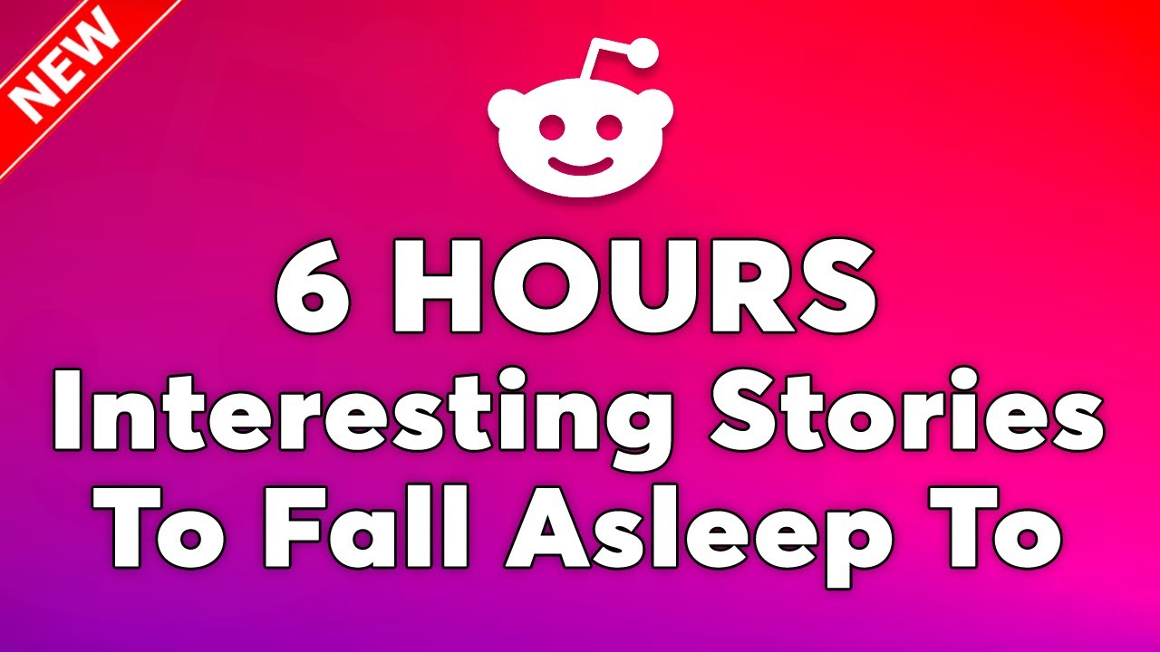 6 HOURS Of Reddit Stories To Fall Asleep To | Unforgettable Reddit Stories to End Your Day Right