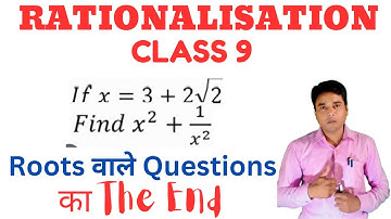 If x=3+2root2, find the value of x2 +1/x2 | If x=3+2√2. Find x^2+1/x^2 | Class 9 Rational Numbers
