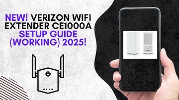 NEW! VERIZON WIFI EXTENDER CE1000A SETUP GUIDE (WORKING) 2025!