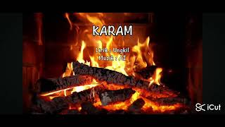 Lagu Iban :Karam (Offical Lyric Video)