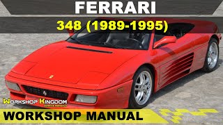 FERRARI 348 (1989-1995) Workshop Service Repair Manual - English - PDF Download