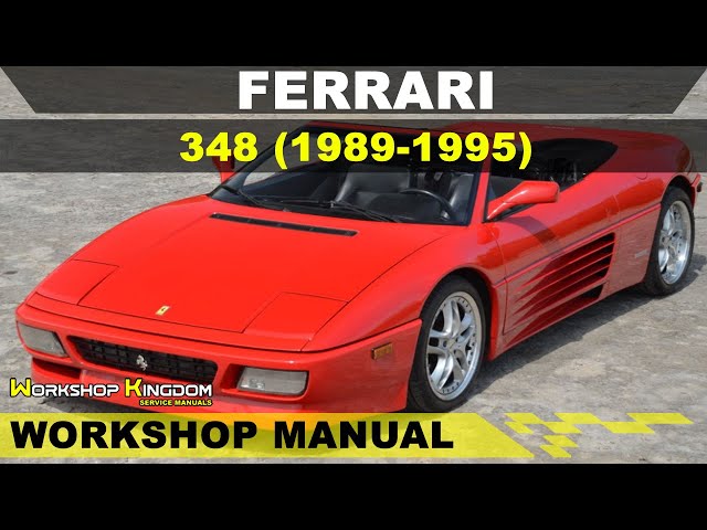 FERRARI 348 (1989-1995) Workshop Service Repair Manual - English