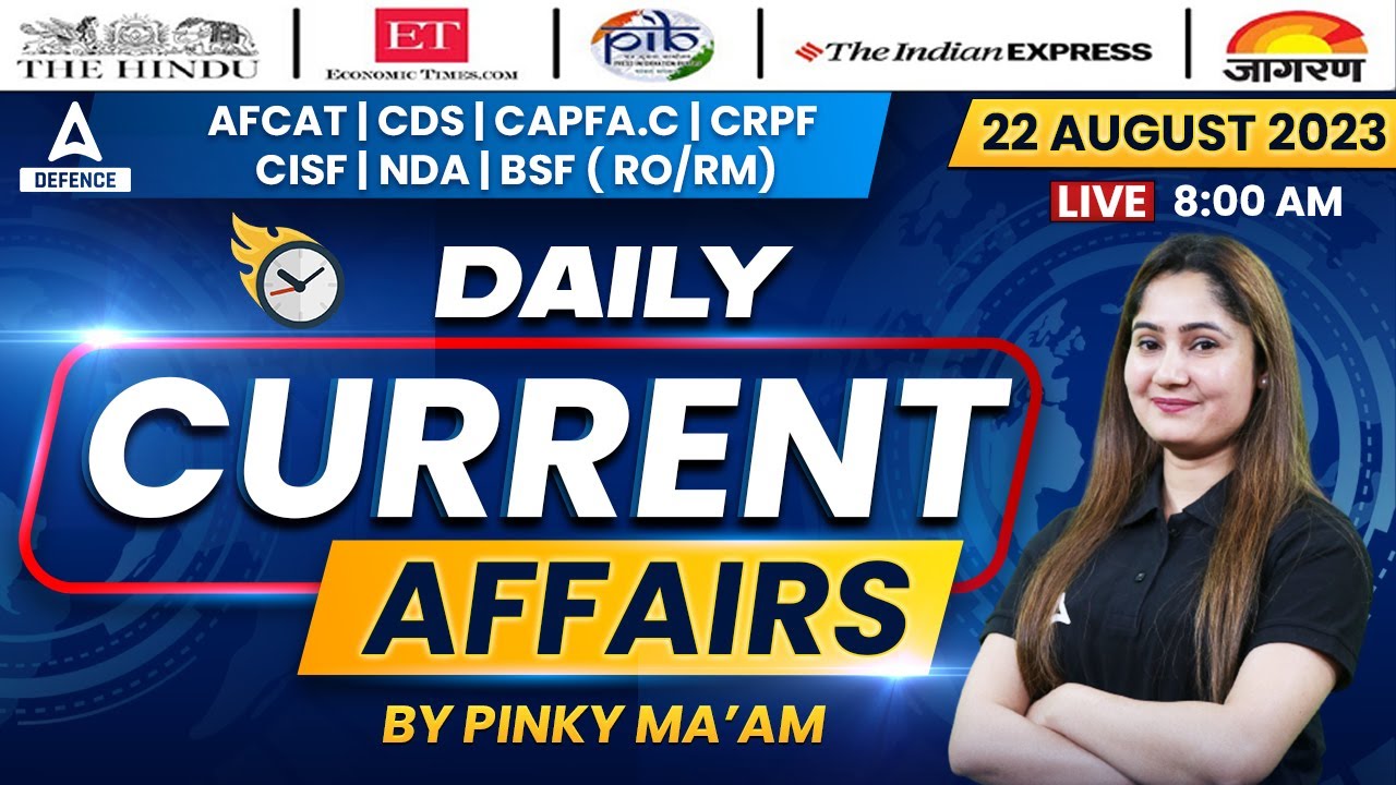 22 August Current Affairs 2023 | Daily Current Affair 2023 | All ...