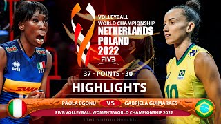 Paola Egonu vs Gabriela Guimarães | Italy vs Brazil | Highlights | World Championship 2022 (HD)