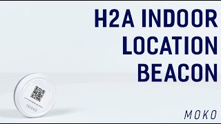 H2A Indoor Beacon: How to Reset Battery