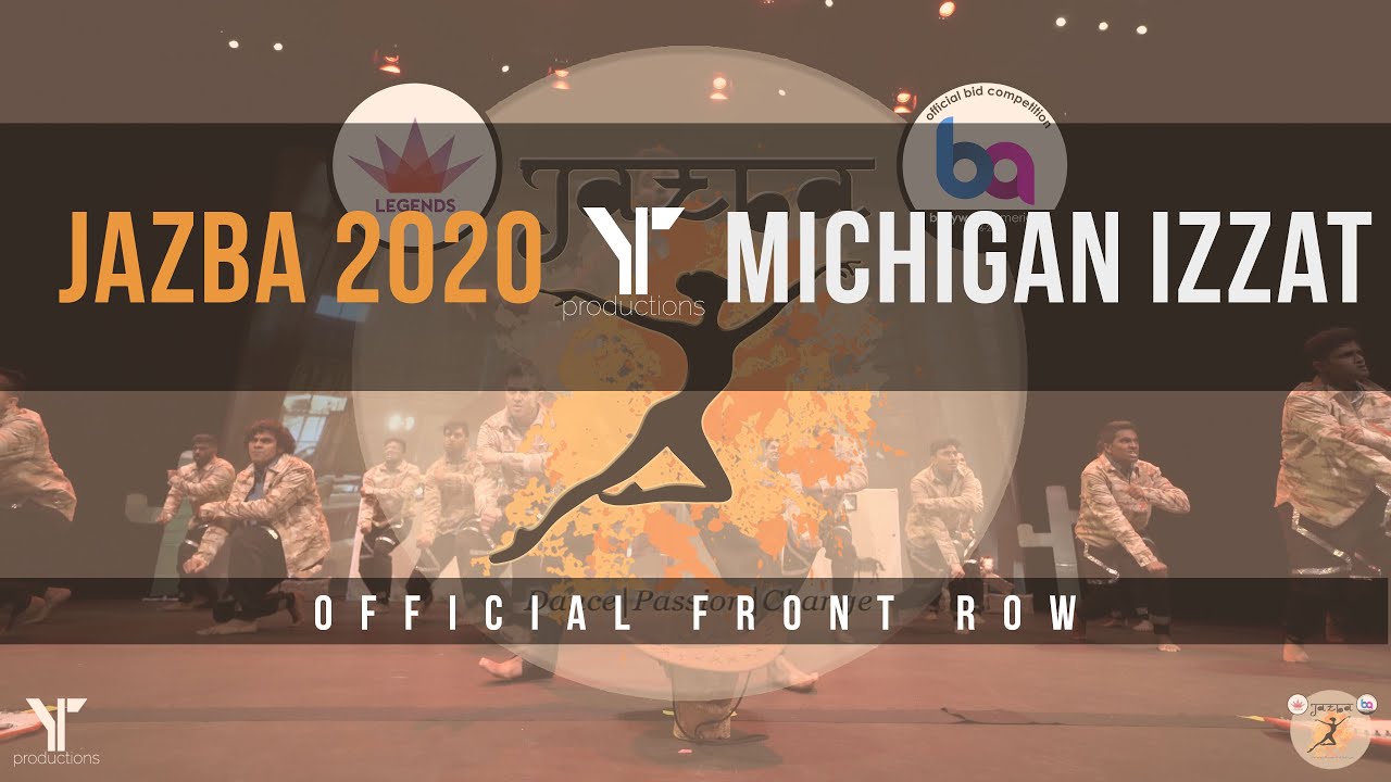 [1st PLACE] Michigan Izzat | Jazba 2020 | [@YTPRODUCTIONS Front Row]
