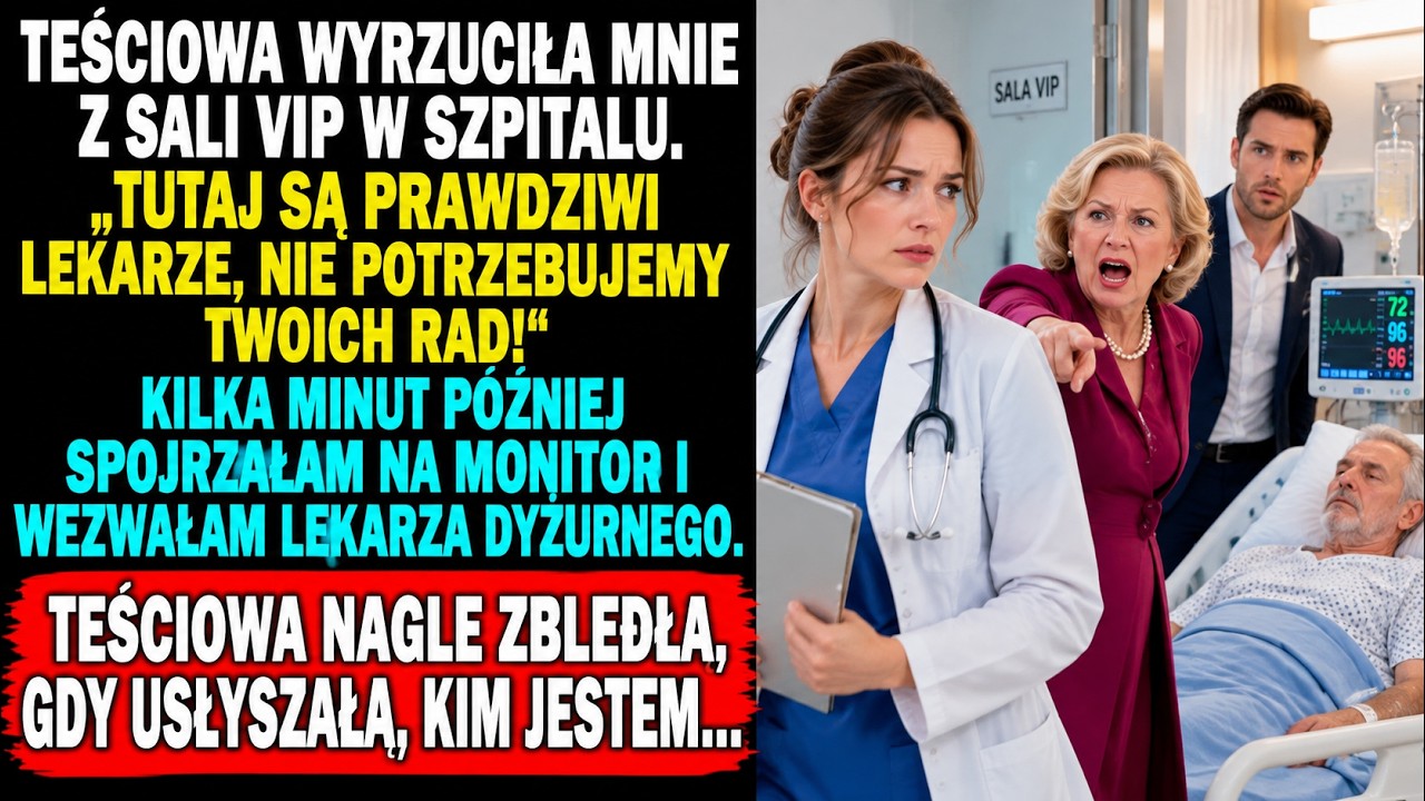 „Proszę natychmiast wyjść. Tutaj są prawdziwi lekarze. Nie potrzebujemy pani rad.” Teściowa otworzyła drzwi sali i niemal wypchnęła mnie na korytarz, a mój mąż stał obok łóżka swojego ojca i nie...
