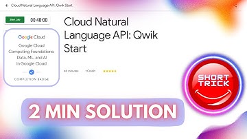 Cloud Natural Language API: Qwik Start | #GSP097 | #shorttrick | #arcade