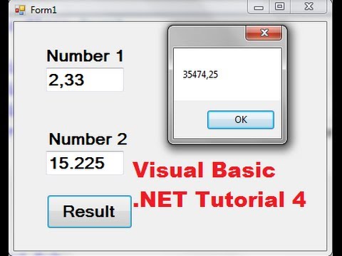 Visual Basic .NET Tutorial 4 - How to Create a Simple Calculator in Visual Basic