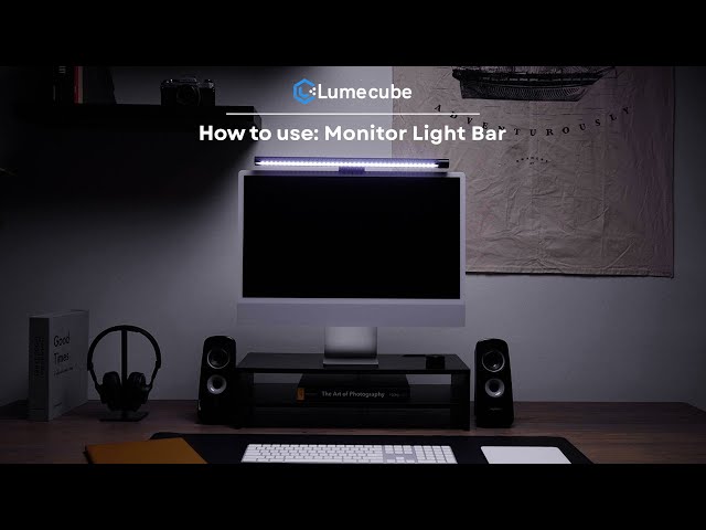 Lume Cube Monitor Light Bar: How to Use 