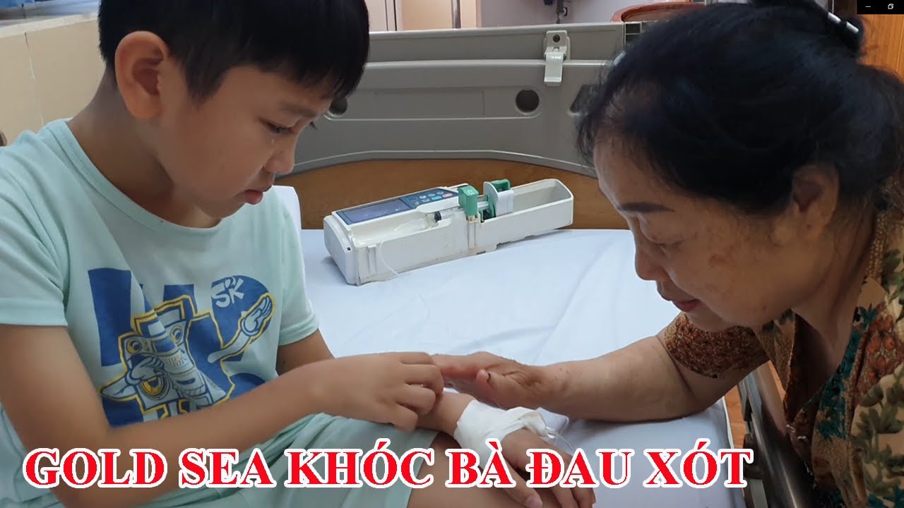 Gold sea Rơi Nước Mắt Vì Quá Đau - Bị Ốm Nằm Viện Bác Sỹ Lấy Ven Truyền Thuốc Vừa Đau Vừa Buốt