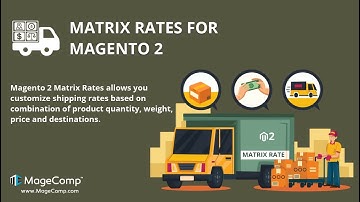 Magento 2 Matrix Multiple Table Rates Shipping