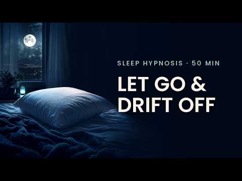 Deep Sleep Hypnosis | Let Go and Drift Into Rest