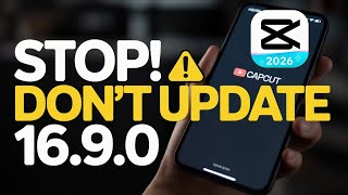 Stop Dont Update Capcut Pro 16.9.0 Before Watching This