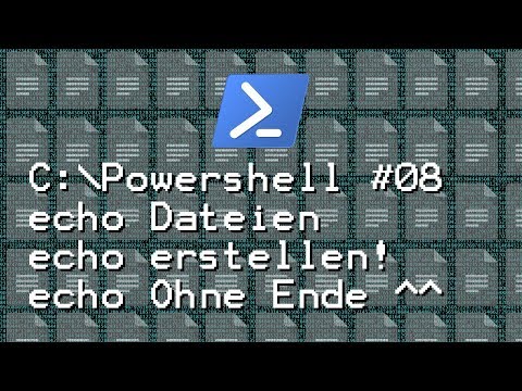 Powershell #08 - Dateien schreiben (Über den ganzen Desktop)