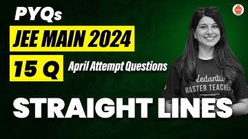 JEE Mains 2024 PYQs | Straight Lines | Maths | Namrata Ma