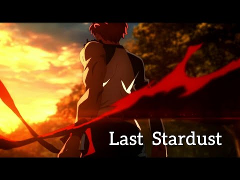 [[MAD]] Las Stardust (Fate)