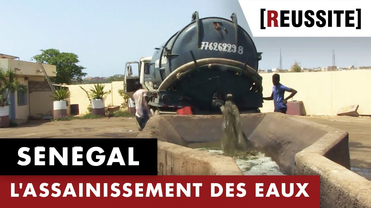 SÉNÉGAL : L'ASSAINISSEMENT MADE IN SÉNÉGAL - RÉUSSITE (07/01/20)