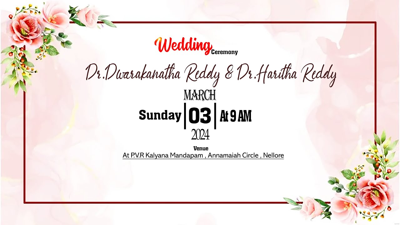 Wedding - Dr.Dwarakanatha Reddy 💕 Dr.Haritha Reddy | Live On Sunday 3rd ...