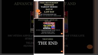 FREE Mentorship Day 97 🔥 Journey Ends + Final Advice | Steno Preparation Strategy