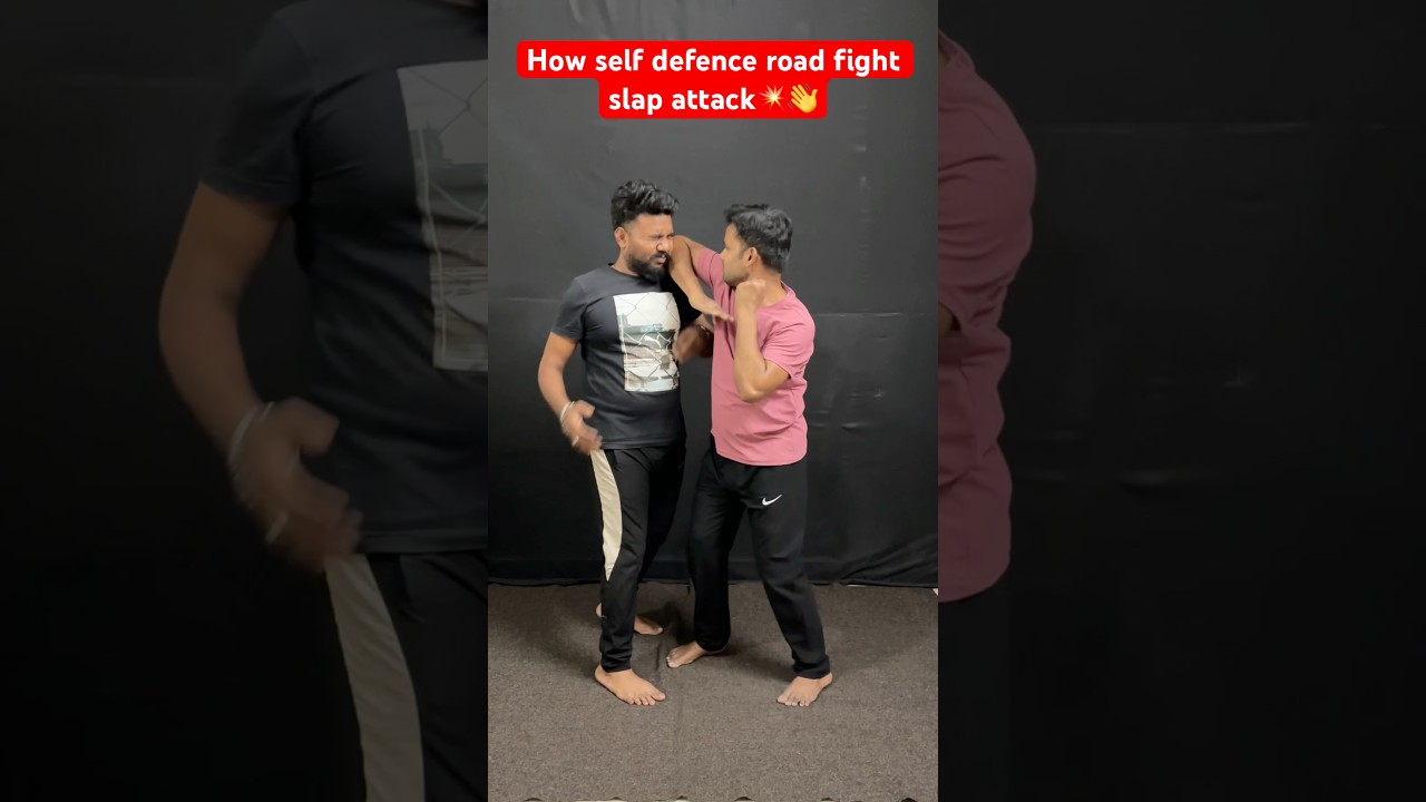 How self defence road fight slap attack