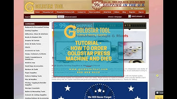 Tutorial - How to Order GoldStar Press Machine and Dies - Goldstartool.com - 800-868-4419