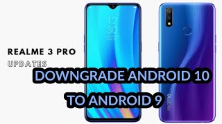 Saya memberikan contoh downgrade realme 3 pro pada color os 7 ke 6 .
tanpa root dan twrp. link :
https://drive.google.com/file/d/1-aqhmmqmrmp_...